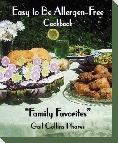 A cookbook for anyone with common allergies. Gail Phares is a professional mom with a lifetime of experience!